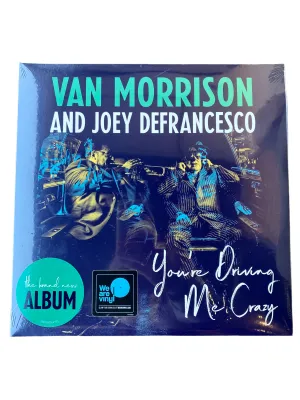 YOUR DRIVING ME CRAZY - VAN MORRISON